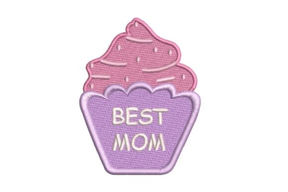 Best Mom Cupcake Embroidery Design
